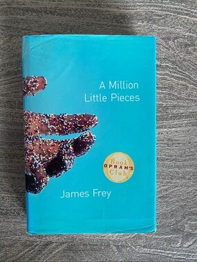 A Million Little Pieces by James Frey